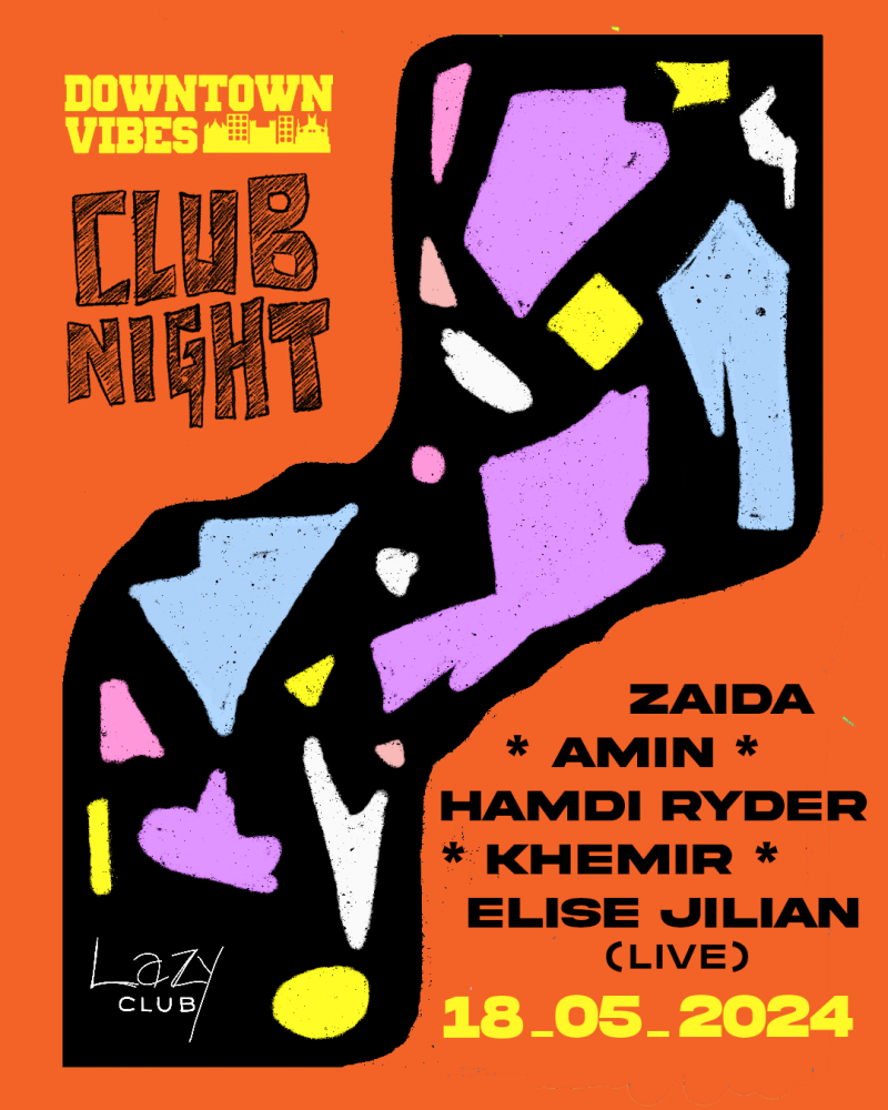 Downtown Vibes Club Night @ Lazy Club