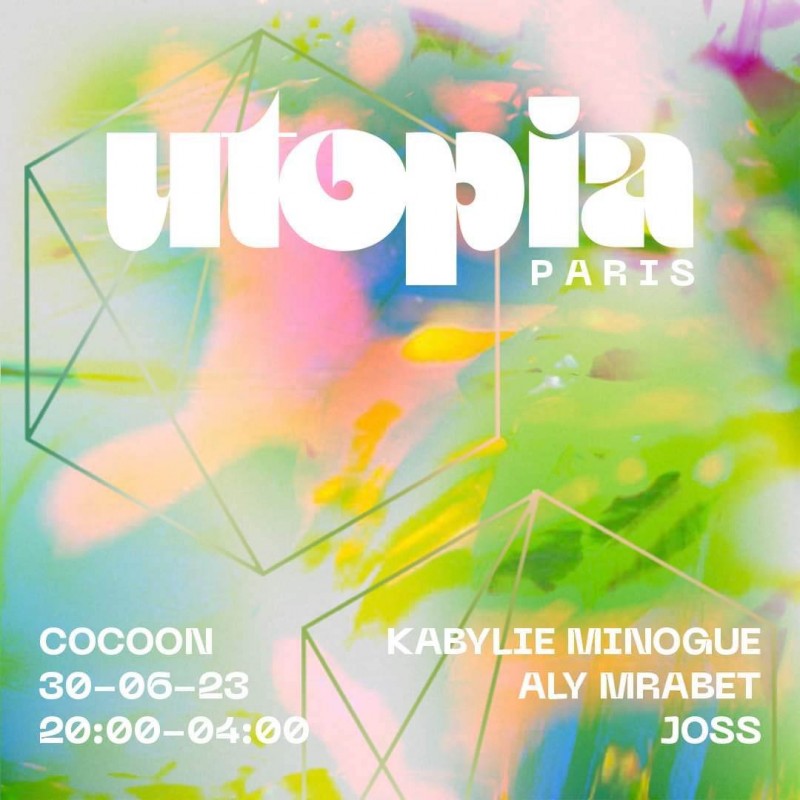 Ut⏣pia Paris x Cocoon Club Tunis w/ Kabylie Minogue, Joss, Aly Mrabet