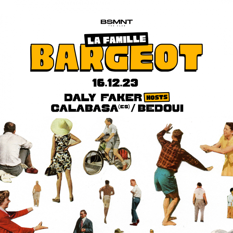 La Famille Bargeot w/ Daly Faker Hosts Calabasa (ES) / Bedoui Online Tickets 
