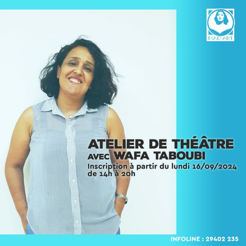 Atelier de théâtre avec Wafa Taboubi